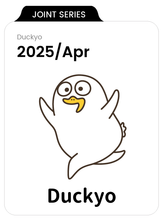 Duckyo Series
